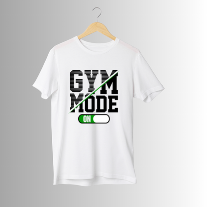 GYM MODE ON T-SHIRT Stellars Choice